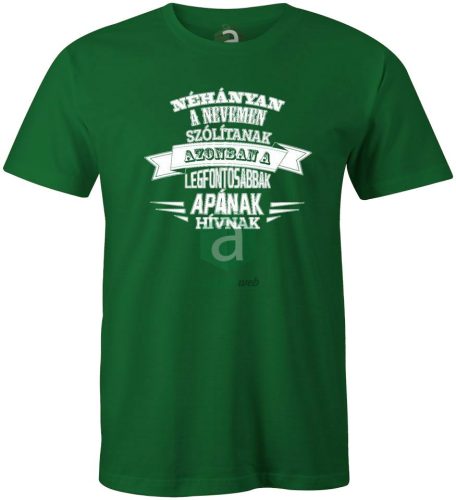 Apának hívnak póló