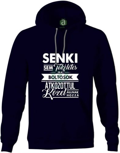 Senki sem tökéletes, de a boltosok.. kapucnis pulóver