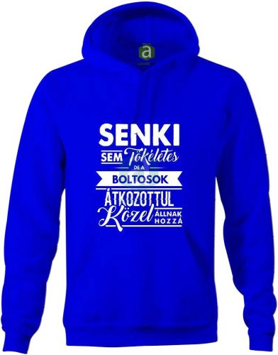Senki sem tökéletes, de a boltosok.. kapucnis pulóver