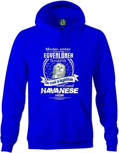 Legjobb havanese gazdik kapucnis pulóver