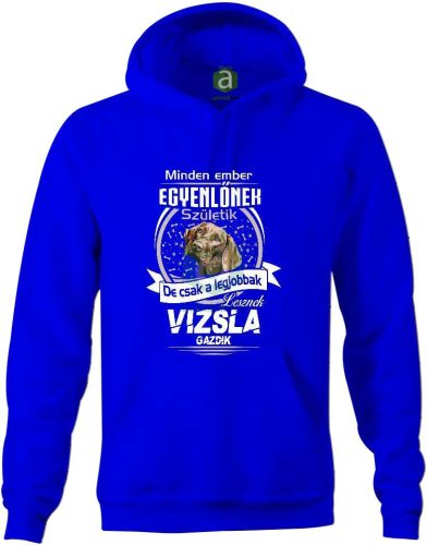 Legjobb vizsla gazdik kapucnis pulóver