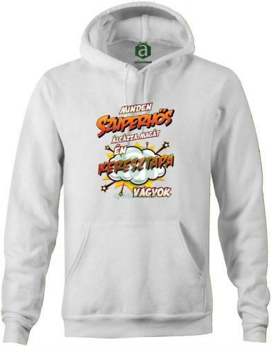 Szuperhős álca Keresztapa vagyok kapucnis pulóver