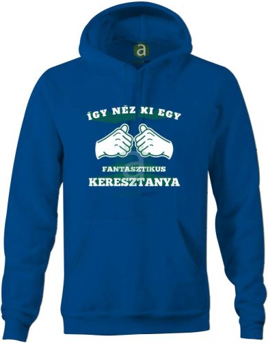 Így néz ki egy fantasztikus Keresztanya kapucnis pulóver