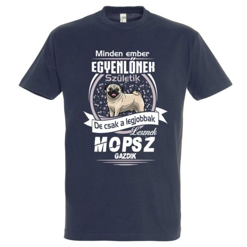Legjobb Mopsz gazdik póló