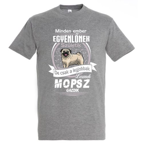 Legjobb Mopsz gazdik póló