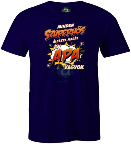 Szuperhős álca Apa vagyok póló