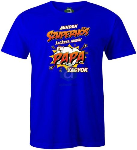 Szuperhős álca Papa vagyok póló