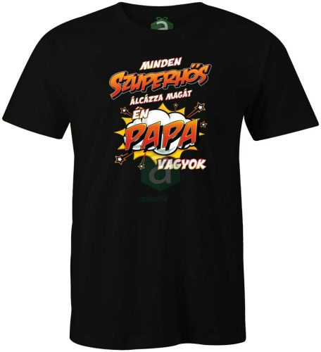 Szuperhős álca Papa vagyok póló