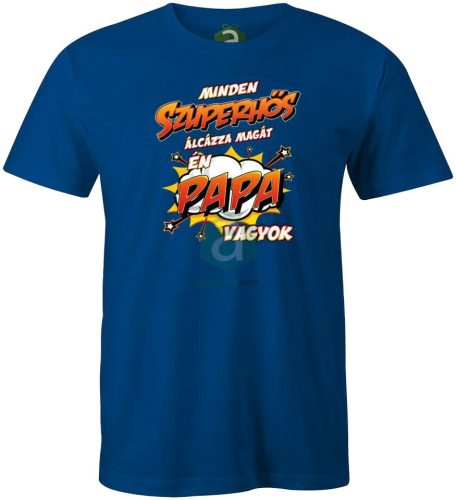 Szuperhős álca Papa vagyok póló