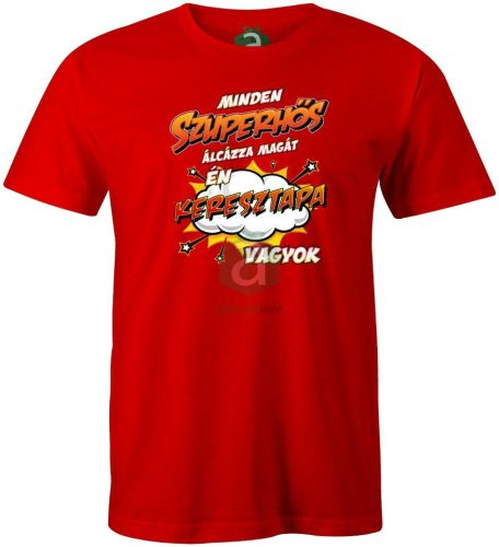 Szuperhős álca Keresztapa vagyok póló