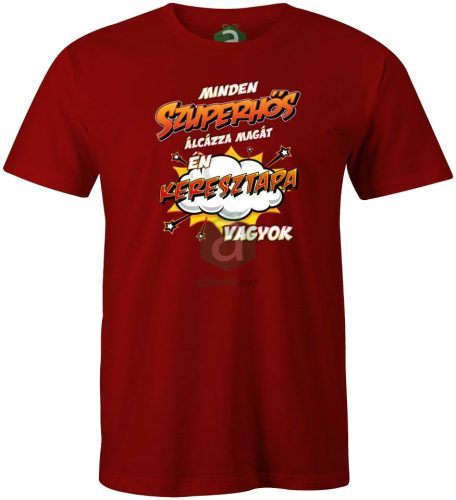 Szuperhős álca Keresztapa vagyok póló