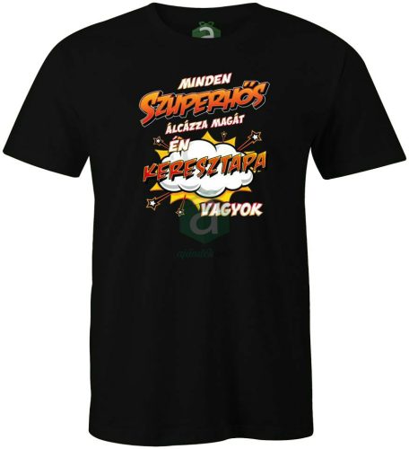 Szuperhős álca Keresztapa vagyok póló