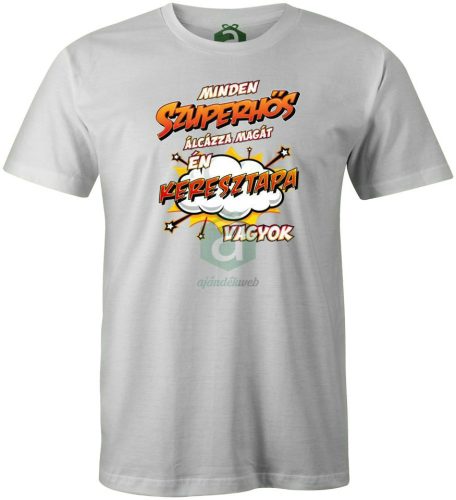 Szuperhős álca Keresztapa vagyok póló