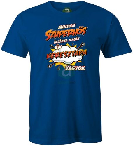 Szuperhős álca Keresztapa vagyok póló