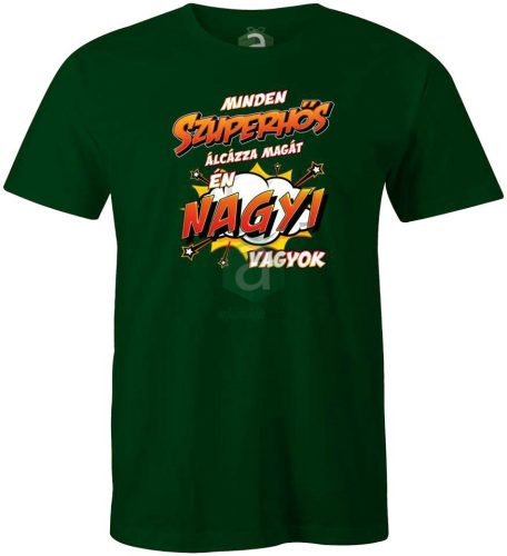 Szuperhős álca Nagyi vagyok póló