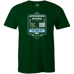Autószerelő óradijak póló