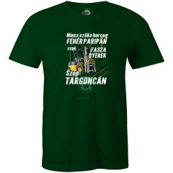 Nincs szőke herceg fehér lovon, targoncás póló