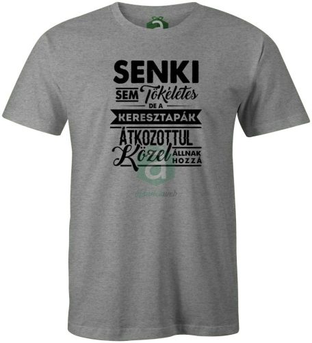 Senki sem tökéletes.. de a Keresztapák