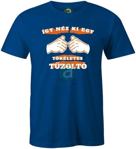 Így néz ki egy tökéletes tűzoltó póló
