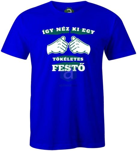 Így néz ki egy tökéletes festő póló