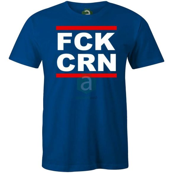 FCK CRN póló