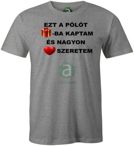 Ajándékba kaptam póló