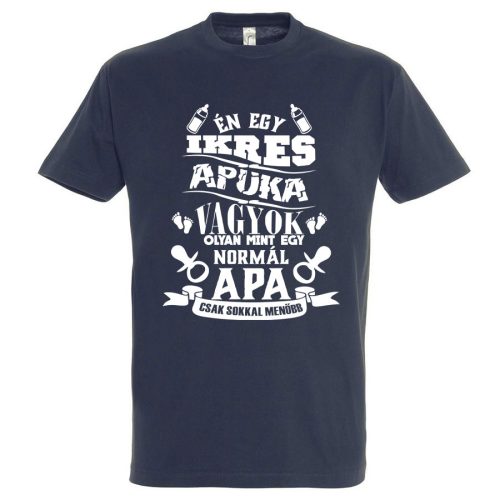 Én egy ikres apuka vagyok póló