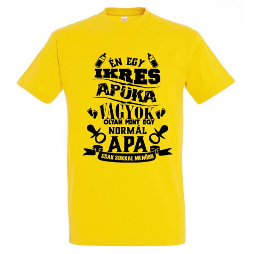 Én egy ikres apuka vagyok póló