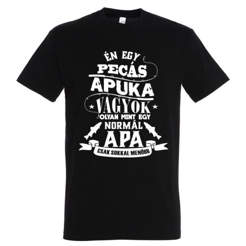 Én egy pecás apuka vagyok póló