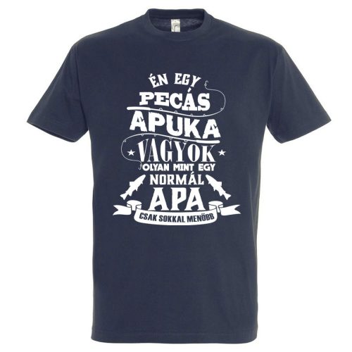 Én egy pecás apuka vagyok póló