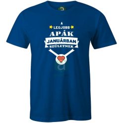 A legjobb apák januárban születnek póló