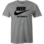 Beer Just drik it póló