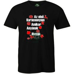 Az első karácsonyom anyaként póló