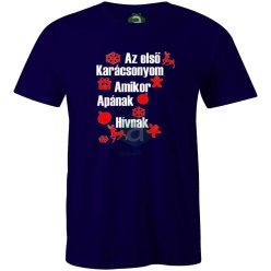 Az első karácsonyom apaként póló