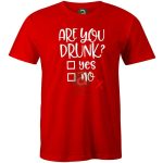 Are you drunk póló