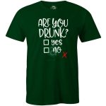 Are you drunk póló