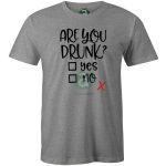 Are you drunk póló