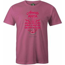 Amióta Anya vagyok póló