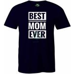 Best Mom Ever póló