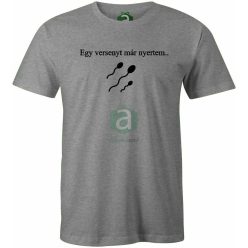 Egy versenyt már nyertem póló