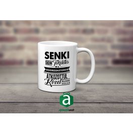 Senki sem tökéletes, de a kordinátorok.. bögre