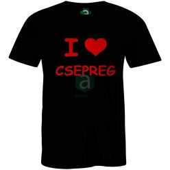 I love Csepreg póló