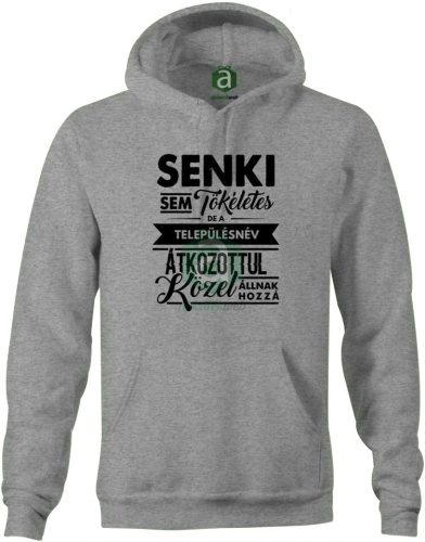 Senki sem.. Nógrád megyei településneves kapucnis pulóver