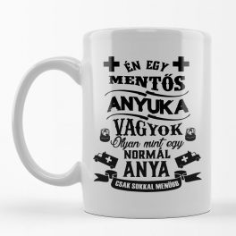 Én egy mentős apuka vagyok - bögre