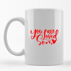You Are Loved So - bögre