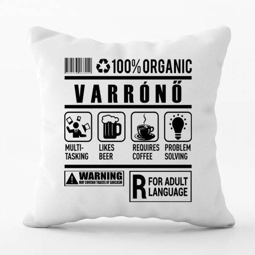 100% Organic Varrónő feliratos párna