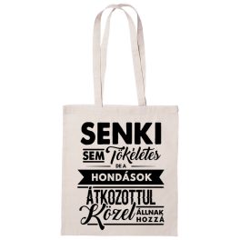 Senki Sem... vászontáska - HONDA