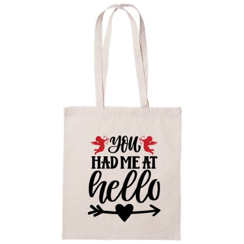 You Had Me At Hello - vászontáska